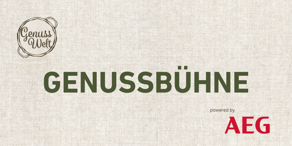GENUSSBÜHNE powered by AEG